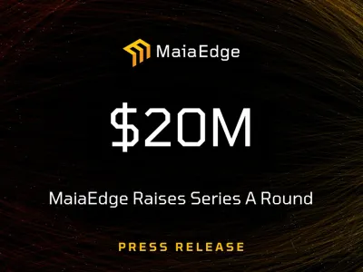 MaiaEdge Raises $20M Series A to Enable Sovereign, Federated Private Networking for the AI Era